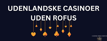 Online Casino Uden ROFUS - Spil Uden Bekymringer 1208214630