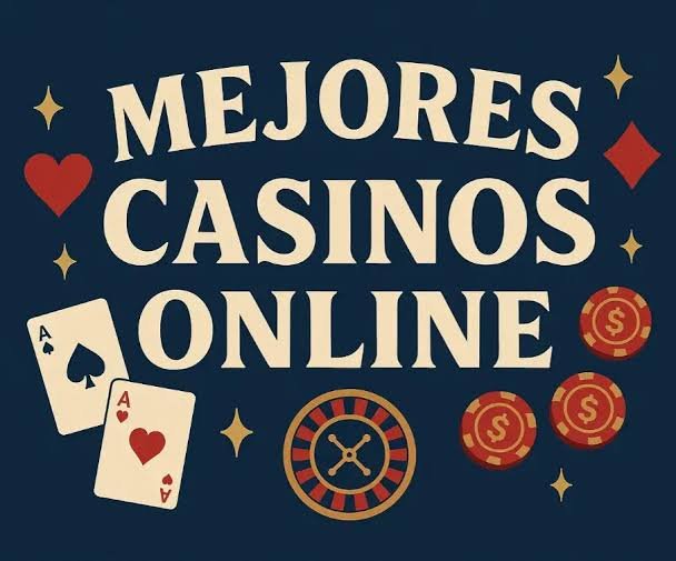 Los Mejores Casinos Online para Jugar con Dinero Real